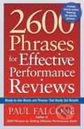 Kniha: 2600 Phrases for Effective Performance Reviews (Paul Falcone). Amacom, 2005