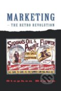 Kniha: Marketing - The Retro Revolution (Stephen Brown). Sage Publications, 2001