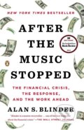 Kniha: After the Music Stopped (Alan S. Blinder). , 2013