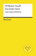 Kniha: Das kalte Herz und andere Märchen (Wilhelm Hauff). , 1986