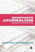 Kniha: Newspaper Journalism (Susan Featherstone). , 2005