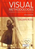 Kniha: Visual Methodologies (Gillian Rose). , 2016