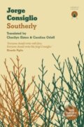 Kniha: Southerly (Jorge Consiglio). Charco Press, 2023