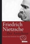Kniha: Der Antichrist (Friedrich Nietzsche). , 2008