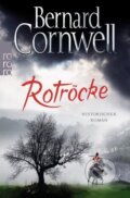 Kniha: Rotröcke (Bernard Cornwell). , 2017