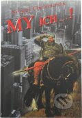 Kniha: My ich...! (neuvedený autor). , 2003