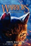 Kniha: Warriors 2 : Fire and Ice (Erin Hunterová). HarperCollins Publishers, 2015