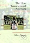 Kniha: The New Transnational Activism (Sidney G. Tarrow). Cambridge University Press, 2012