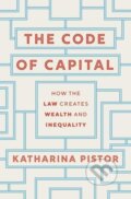 Kniha: Code of Capital (Katharina Pistor)