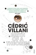 Kniha: Birth of a Theorem (Cedric Villani). Vintage, 2016