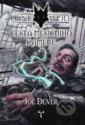 Kniha: Lone Wolf 21: Cesta měsíčního kamene (gamebook) (Joe Dever). Mytago, 2025