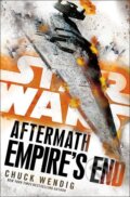 Kniha: Star Wars: Aftermath: Empire´s End (Chuck Wendig). Century, 2017