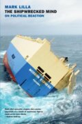 Kniha: The Shipwrecked Mind (Mark Lilla). , 2016