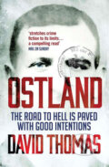 Kniha: Ostland (David Thomas). Slovart CZ, 2014