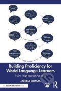 Kniha: Building Proficiency for World Language Learners (Janina Klimas). Taylor and Francis, 2024