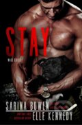 Kniha: Bowen, S: Stay (Sarina Bowen). , 2017
