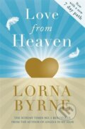 Kniha: Love from Heaven (Lorna Byrne). Hodder and Stoughton, 2015