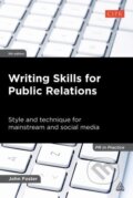 Kniha: Writing Skills for Public Relations (John Foster). Kogan Page, 2012