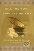 Kniha: Will the Boat Sink the Water? (Chen Guidi a Wu Chuntao). Public Affairs, 2006