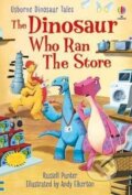 Kniha: The Dinosaur who Ran the Store (Russell Punter). Usborne, 2022