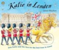 Kniha: Katie In London (James Mayhew). Hachette Childrens Group, 2004