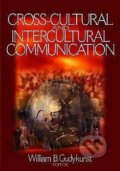 Kniha: Cross-Cultural and Intercultural Communication (William B. Gudykunst). Sage Publications, 2003