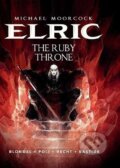 Kniha: Michael Moorcock´s Elric Vol. 1: The Ruby Throne (Julien Blondel). Titan Books, 2014