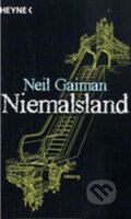 Kniha: Niemalsland (Neil Gaiman). Heyne, 1998