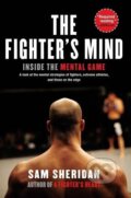 Kniha: The Fighter's Mind (Sam Sheridan). Ingram Publisher Services US, 2020