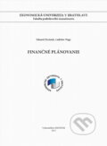 Kniha: Finančné plánovanie (Eduard Hyránek a Ladislav Nagy). , 2015