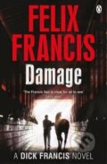 Kniha: Damage (Felix Francis). Penguin Books, 2015