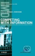 Kniha: Competing with Information (Marchand). John Wiley & Sons, 2000