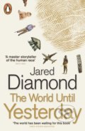 The World Until Yesterday - Jared Diamond, Penguin Books, 2013