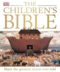 Kniha: The Children's Bible (Dorling Kindersley). Dorling Kindersley, 2013