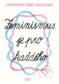 Feminismus je pro každého - Chimamanda Ngozi Adichie, 2018