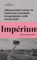 Impérium - Ryszard Kapuściński, Absynt, 2018