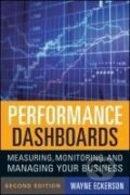 Kniha: Eckerson, W: Performance Dashboards (Wayne W. Eckerson). Wiley, 2010
