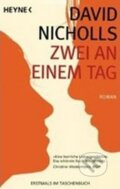 Kniha: Zwei an einem Tag (David Nicholls). Heyne, 2011