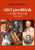Kniha: 365 perliček z české historie (Hana Kneblová). Brána, 2025