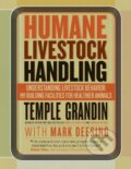 Kniha: Humane Livestock Handling (Temple Grandin). Storey Publishing, 2008
