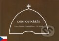 Kniha: Cestou Kříže (F. B. Vaněk, František Bílek a Viktor Foerster). , 2014