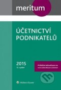 Kniha: Účetnictví podnikatelů 2015 (Ivan Brychta, Miroslav Bulla a Tereza Krupová). Wolters Kluwer, 2015