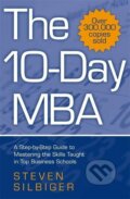 Kniha: The 10-Day MBA (Steven Silbiger). Little, Brown Book Group, 2010