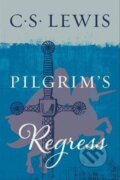 Kniha: The Pilgrim´s Regress (S. C. Lewis). HarperCollins Publishers, 2018