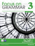 Kniha: Value Pack: Focus on Grammar 3 Student Book and Workbook (Marjorie Fuchs). Pearson, 2011