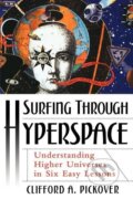 Kniha: Surfing Through Hyperspace (Clifford A. Pickover). Oxford University Press, 2001