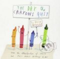 Kniha: The Day Crayons Quit (Drew Daywalt). Philomel, 2014