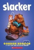 Kniha: Slacker (Gordon Korman). Scholastic, 2017
