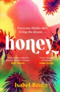 Kniha: The Honey (Isabel Banta). Zaffre, 2024