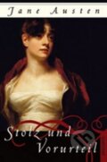 Kniha: Stolz und Vorurteil (Jane Austenová). Anaconda, 2007